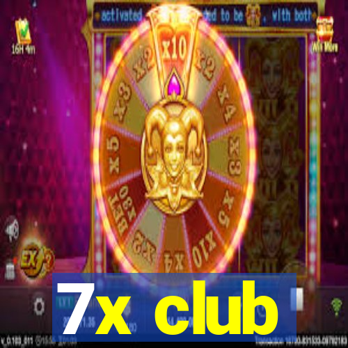 7x club